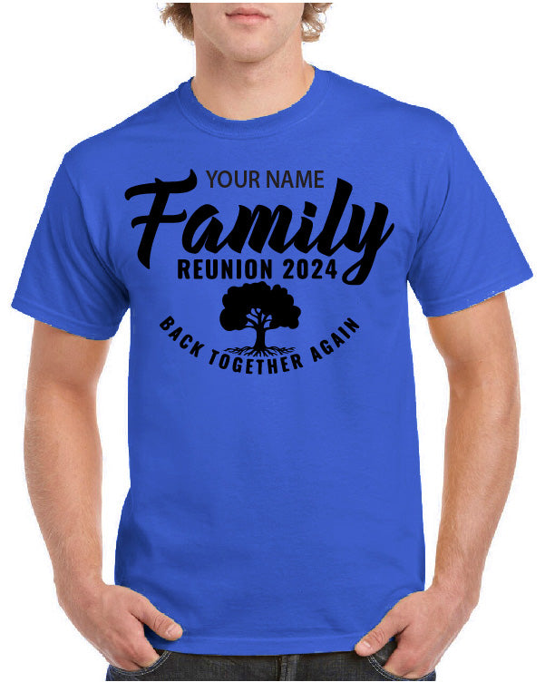 2024 Family Reunion Back Together Again Tee (Customizable)